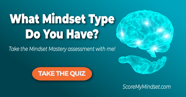 Mindset Mastery Profile | Quiz